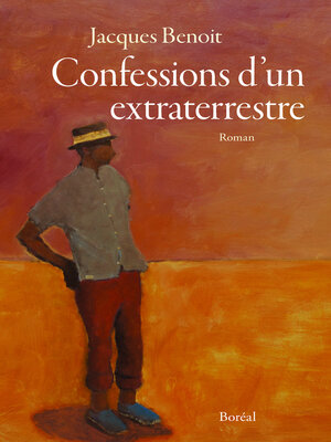 cover image of Confessions d'un extraterrestre